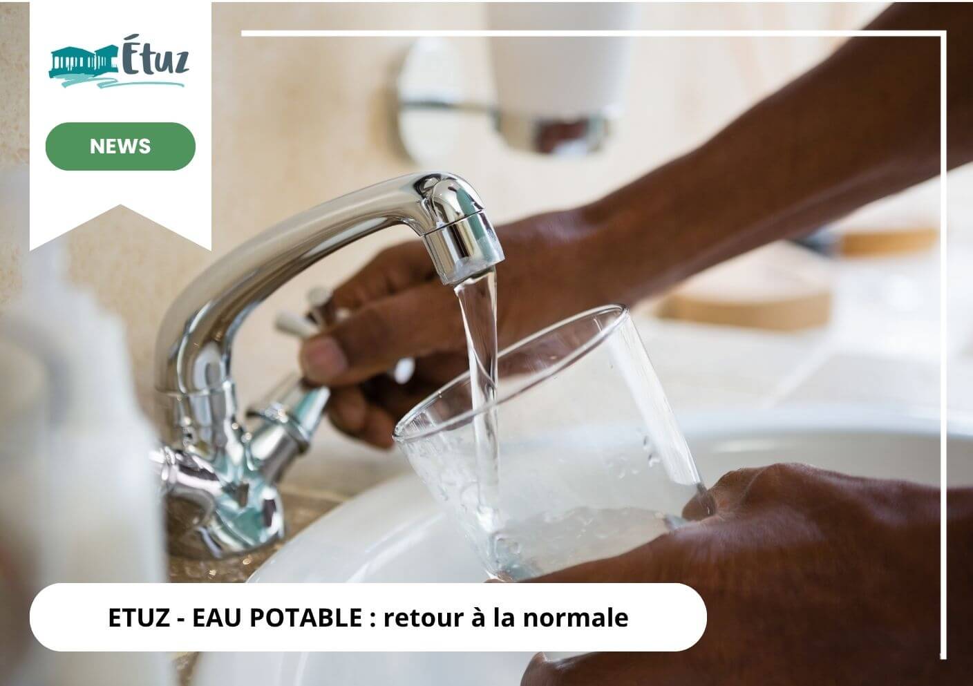 Eau potable à Étuz : retour à la normale après la levée des restrictions